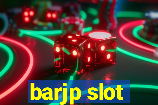 barjp slot