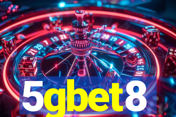 5gbet8