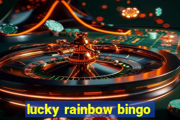 lucky rainbow bingo