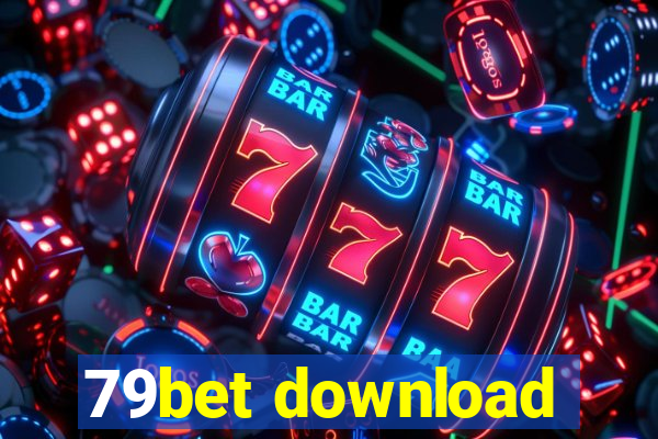 79bet download