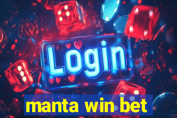 manta win bet