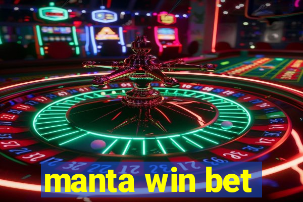 manta win bet