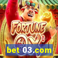 bet 03.com