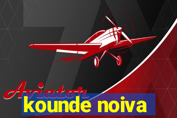 kounde noiva