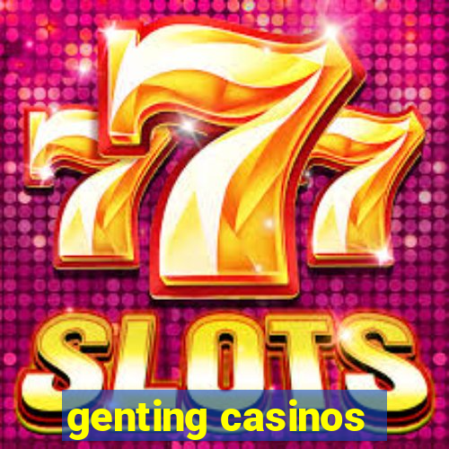 genting casinos