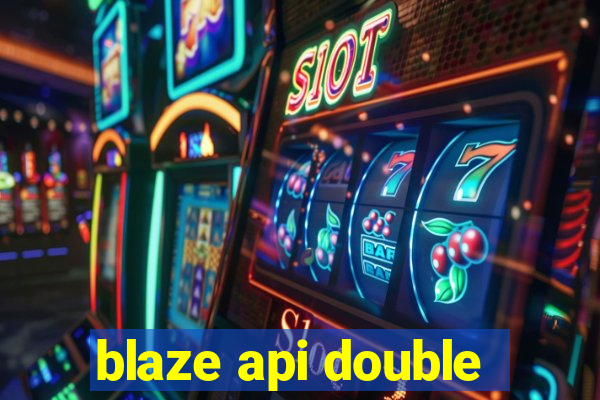 blaze api double