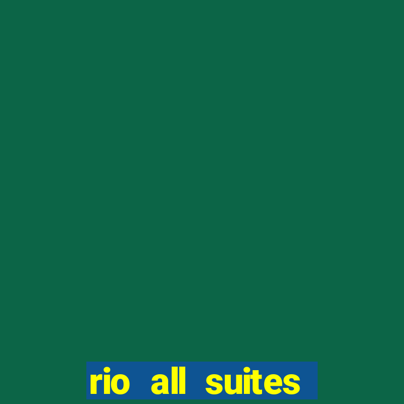 rio all suites hotel and casino las vegas