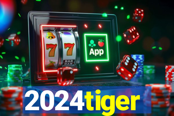 2024tiger