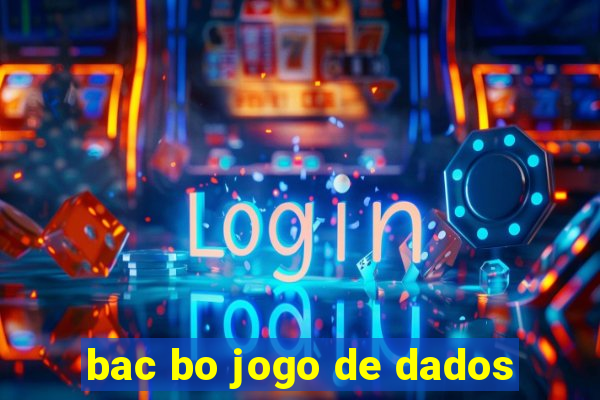 bac bo jogo de dados