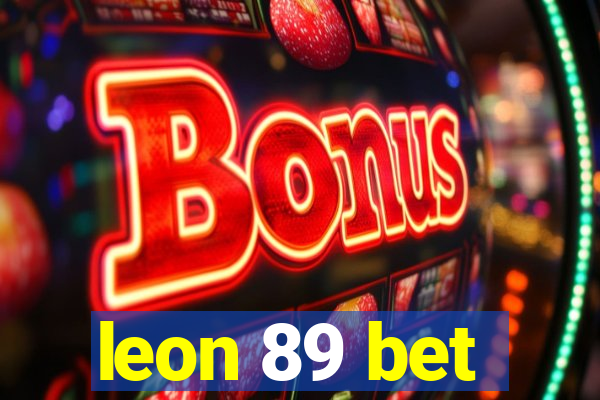 leon 89 bet