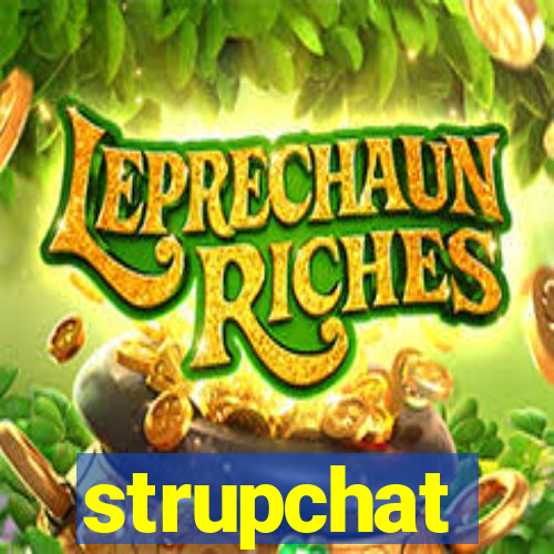 strupchat