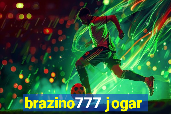 brazino777 jogar