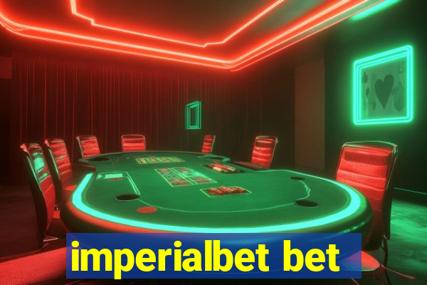 imperialbet bet