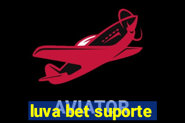 luva bet suporte