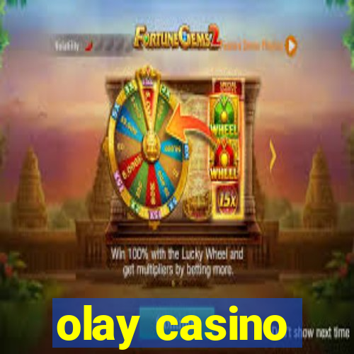 olay casino