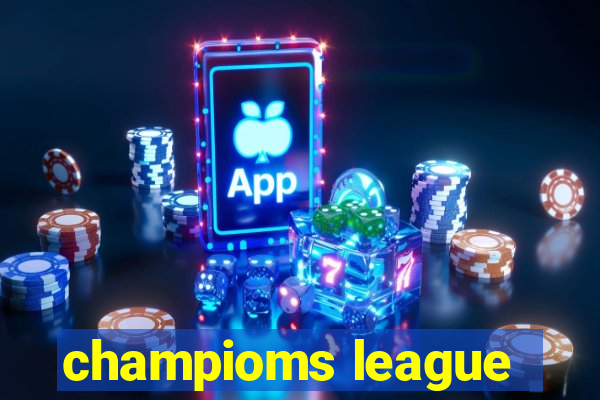 champioms league