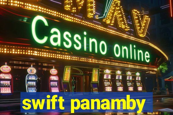 swift panamby