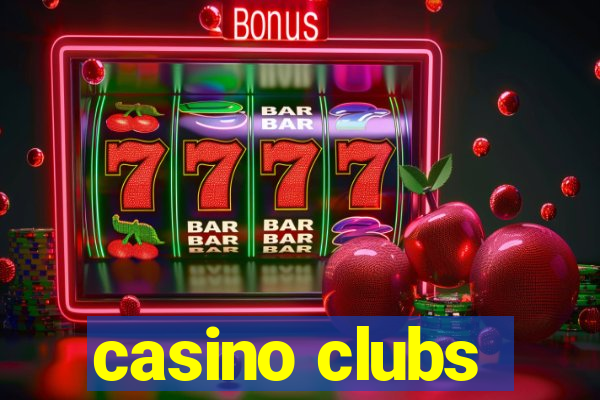 casino clubs