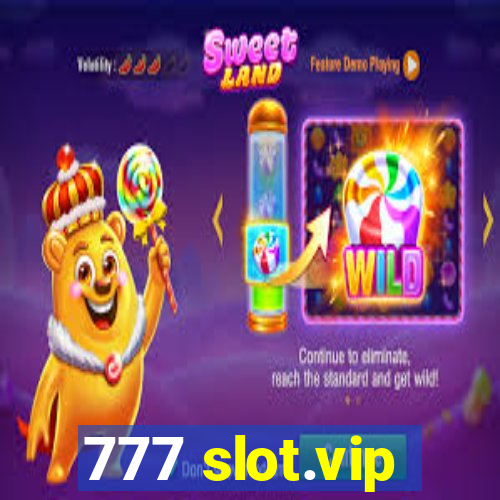 777 slot.vip