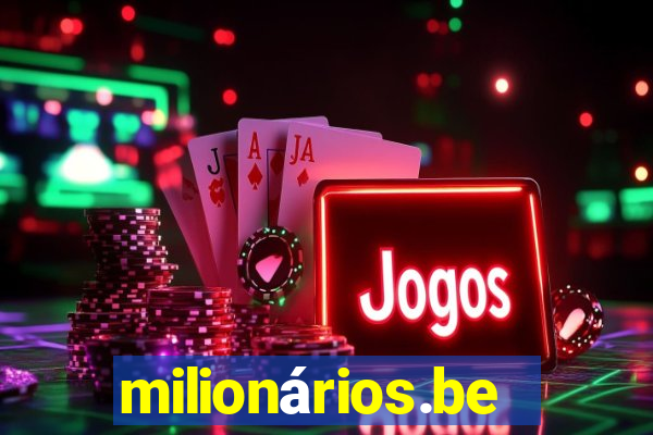 milionários.bet