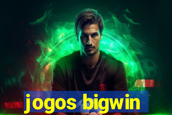 jogos bigwin