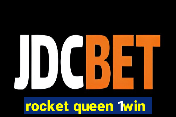 rocket queen 1win