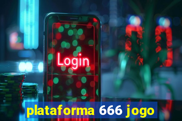 plataforma 666 jogo