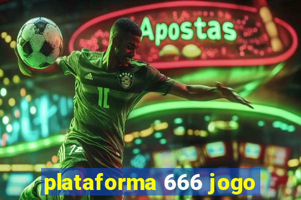 plataforma 666 jogo