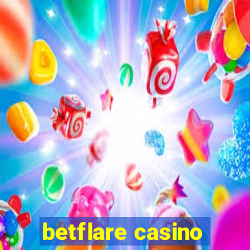 betflare casino