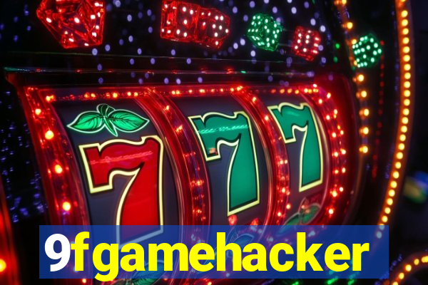 9fgamehacker