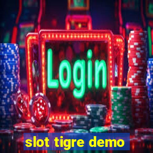 slot tigre demo