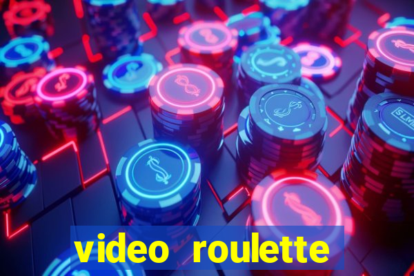 video roulette casino game