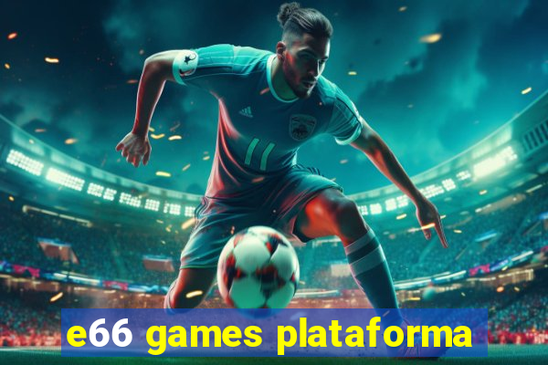 e66 games plataforma