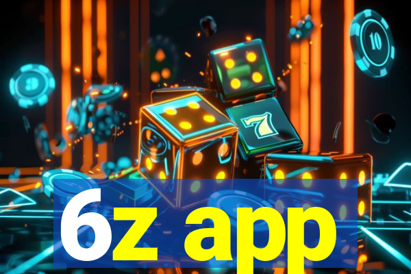 6z app