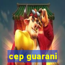 cep guarani