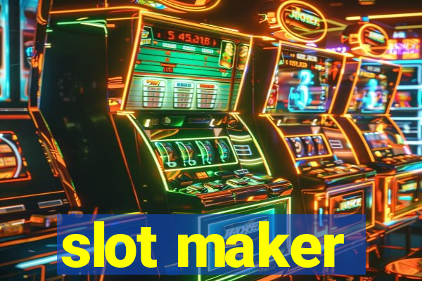 slot maker