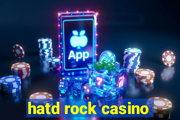 hatd rock casino