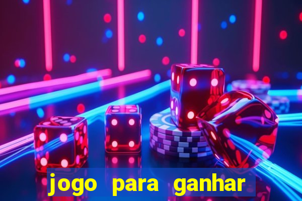 jogo para ganhar dinheiro sem anúncio