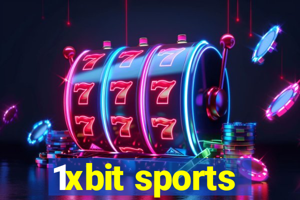 1xbit sports