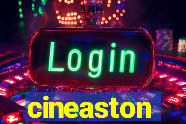 cineaston