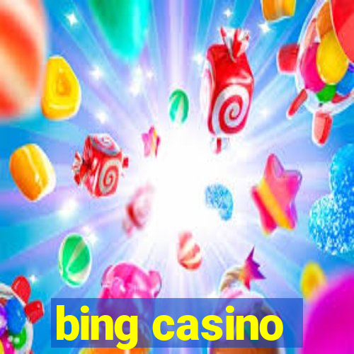 bing casino