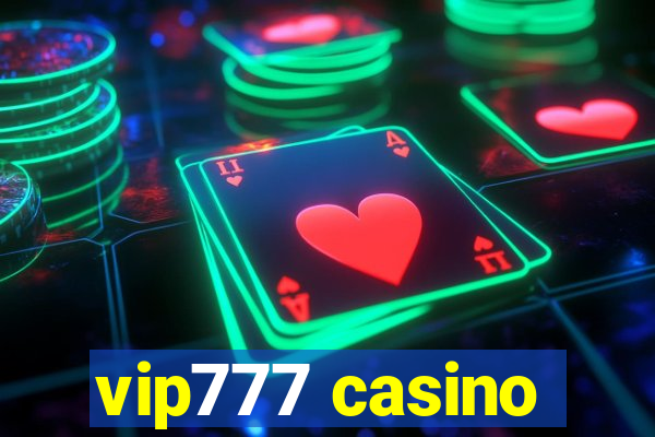 vip777 casino