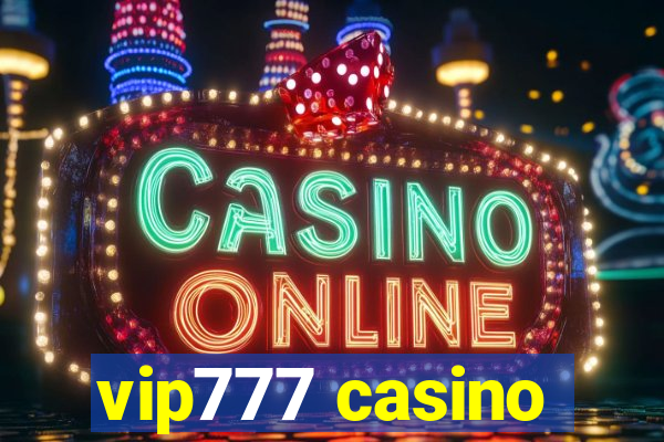 vip777 casino