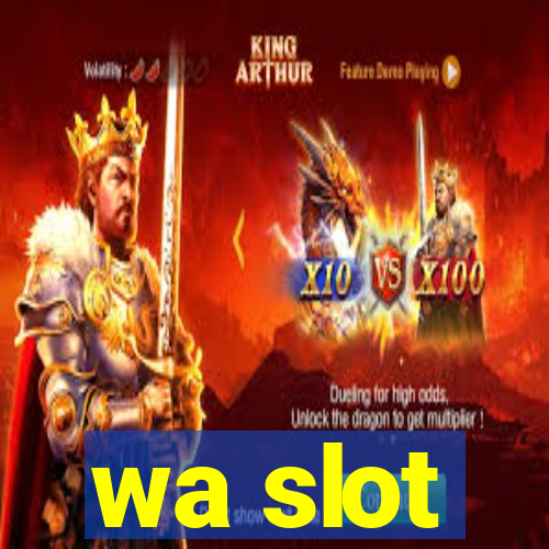 wa slot