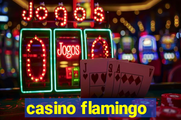 casino flamingo