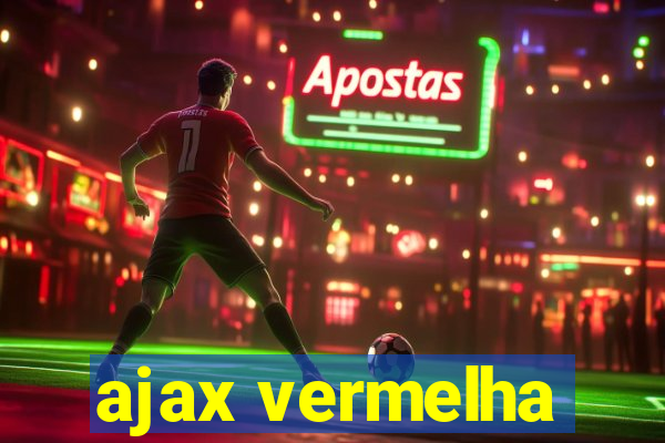 ajax vermelha