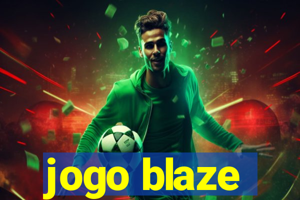 jogo blaze