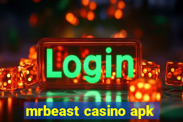 mrbeast casino apk