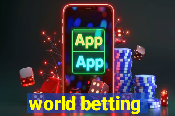 world betting