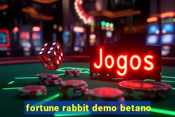 fortune rabbit demo betano